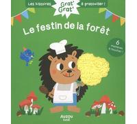 Grat grat - Le festin de la forêt
