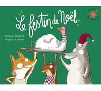 Nathalie Dargent – Le festin de Noël – Album jeunesse – Broché – Gallimard