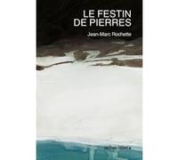 Le Festin de pierres Jean-Marc Rochette (Auteur)
