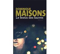 Le Festin Des Fauves