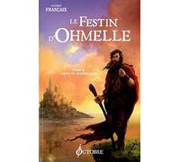 Le festin d'Ohmelle: Tome 2, Cidre et marmelade