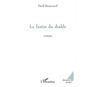 Le festin du diable - Farid Benyoucef - L'harmattan - broché - Roman