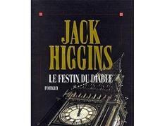 Jack Higgins – Le Festin du diable – Broché – Les Éditions Albin Michel