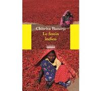 Le Festin indien Chitrita Banerji (Auteur), Katia Holmes (Traduction)