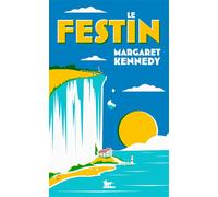 Le Festin - Margaret Kennedy - Table ronde - broché - Roman