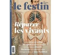 Le Festin - Réparer Les Vivants