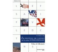 Le Festival De Cannes Sur La Scène Internationale