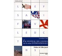 Le Festival De Cannes Sur La Scène Internationale
