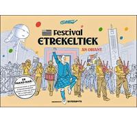 Le Festival Interceltique de Lorient (en langue bretonne) - coffret collector - Gaston - Rouquemoute Eds - Coffret - Bande dessinée