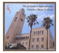 Le Festival international de musique de chambre de Jérusalem.