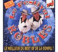 Le Festival Robles - Le Meilleur du Best Of de la compil'