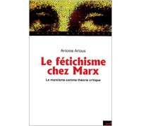 Le fétichisme chez Marx