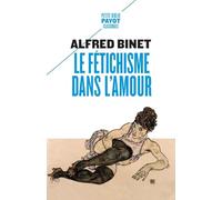Le Fétichisme dans l'amour