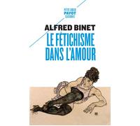 Le Fétichisme dans l'amour