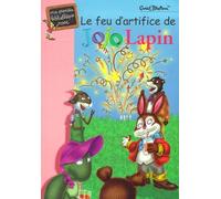 Le Feu d'artifice de Jojo Lapin