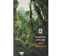 Le Feu des origines - Emmanuel Dongala - Actes sud - Poche - Roman