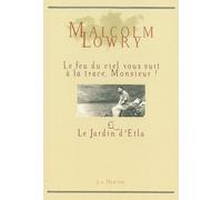 Le feu du ciel vous suit à la trace, monsieur !: Suivi de Le Jardin d'Etla