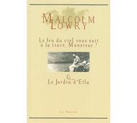 Le feu du ciel vous suit à la trace, monsieur !: Suivi de Le Jardin d'Etla