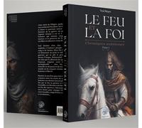 Le feu et la foi - t1 - chroni Chroniques andalouses - Issa Meyer - Ribat - broché - Roman