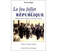 Le feu follet de la République : Philibert Besson, député visionnaire et martyr