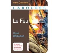 Henri Barbusse – Le Feu – Larousse – Poche – Scolaire/Universitaire