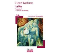 Le feu : Journal d'une escouade – Gallimard
