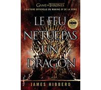 Le Feu ne tue pas un dragon