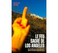 Le Feu Sacré de Los Angeles