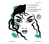 Le feuilleton d'Artémis - Livre CD Avec un CD audio - Murielle Szac - Bayard Jeunesse - Livre CD - Contes et légendes jeunesse CD
