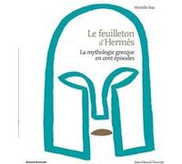 Le feuilleton d'Hermès Murielle Szac (Auteur), Jean-Manuel Duvivier (Illustration)