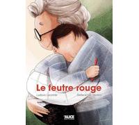 Le feutre rouge