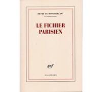 Henry De Montherlant – Le Fichier parisien – Gallimard