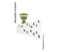 Le fidèle Berger - Alexandre Vialatte - Gallimard - Poche - Roman