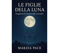 Le figlie della Luna