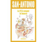 Le fil à couper le beurre - San-Antonio - Pocket - Poche - Roman