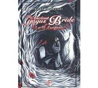 Le fil d'argent - The Ancient Magus Bride (roman) Koré Yamazaki (Auteur), Emmanuel Pettini (Traduction)