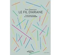Queyroux Yves - Le Fil D'ariane - Guide D'apprentissage De La Flute