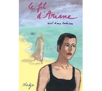 Le fil d'Ariane Récit d'une trahison - Nadja - Actes Sud Bd - cartonné - Bande dessinée