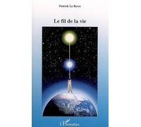 Le fil de la vie