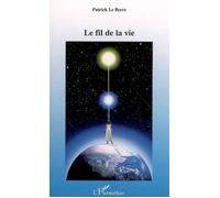 Le fil de la vie – L'Harmattan