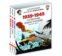 DUPUIS Le fil de l'histoire raconté par Ariane & Nino - fourreau 1939 - 1945