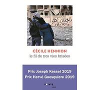 Le Fil de nos vies brisées