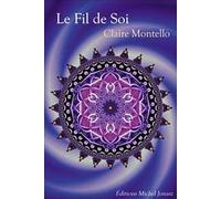 Paroles D'éveil - Tome 2, Le Fil De Soi