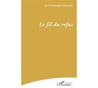 Le Fil Du Refus