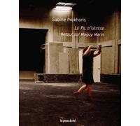 Le fil d'Ulysse - Retour sur Maguy Marin CD