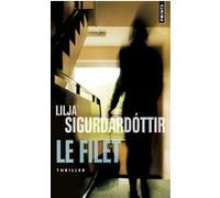 Le Filet Lilja Sigurdardottir (Auteur)