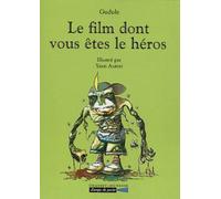 Le Film Dont Vous Êtes Le Héros
