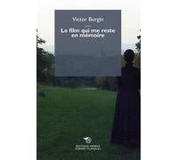 Le film qui me reste en mémoire - Victor Burgin - Mimesis - broché - Essai