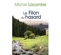Le Filon du hasard