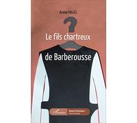 Le fils chartreux de Barberousse